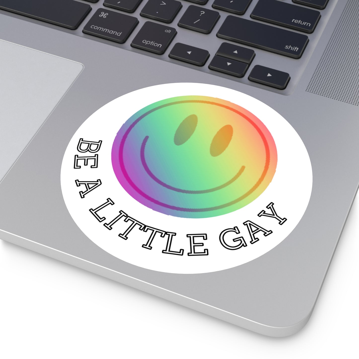 Be a Little Gay