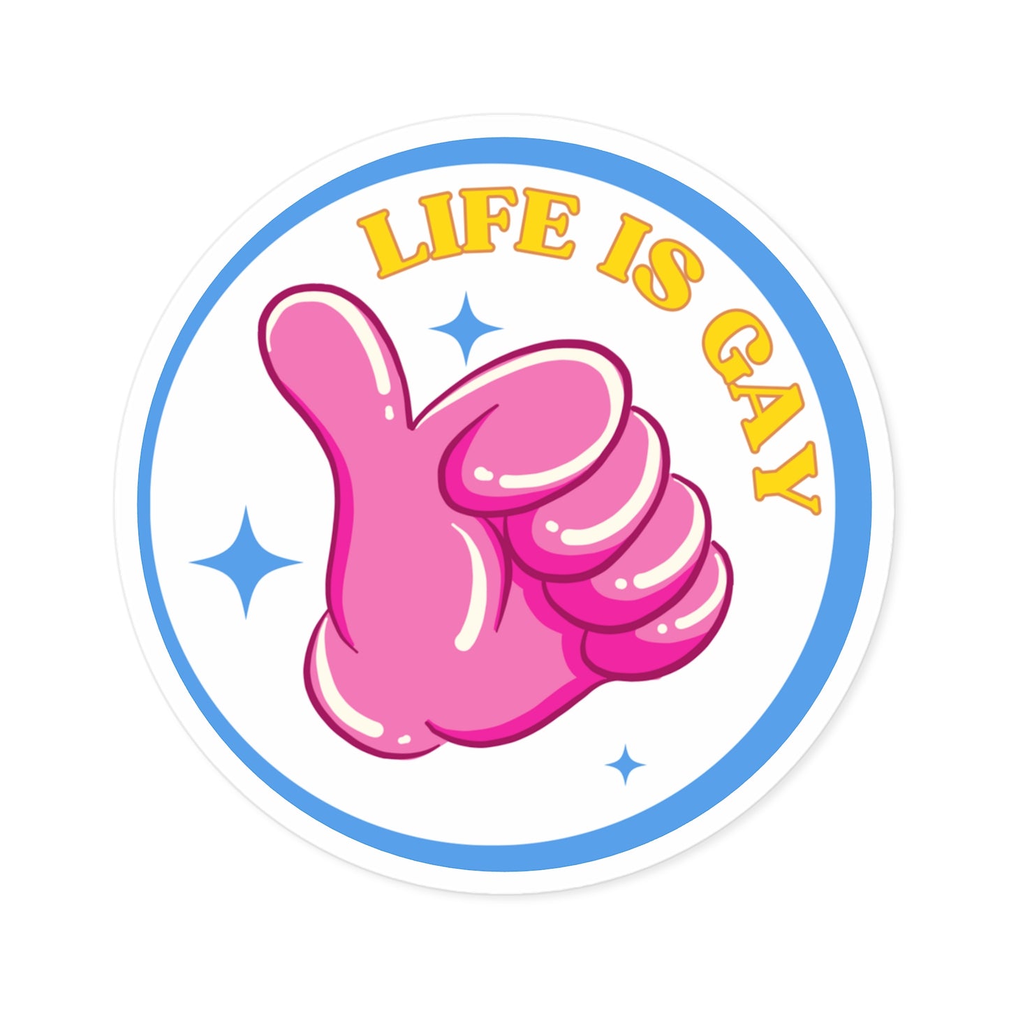 Pansexual Life Is Gay Sticker