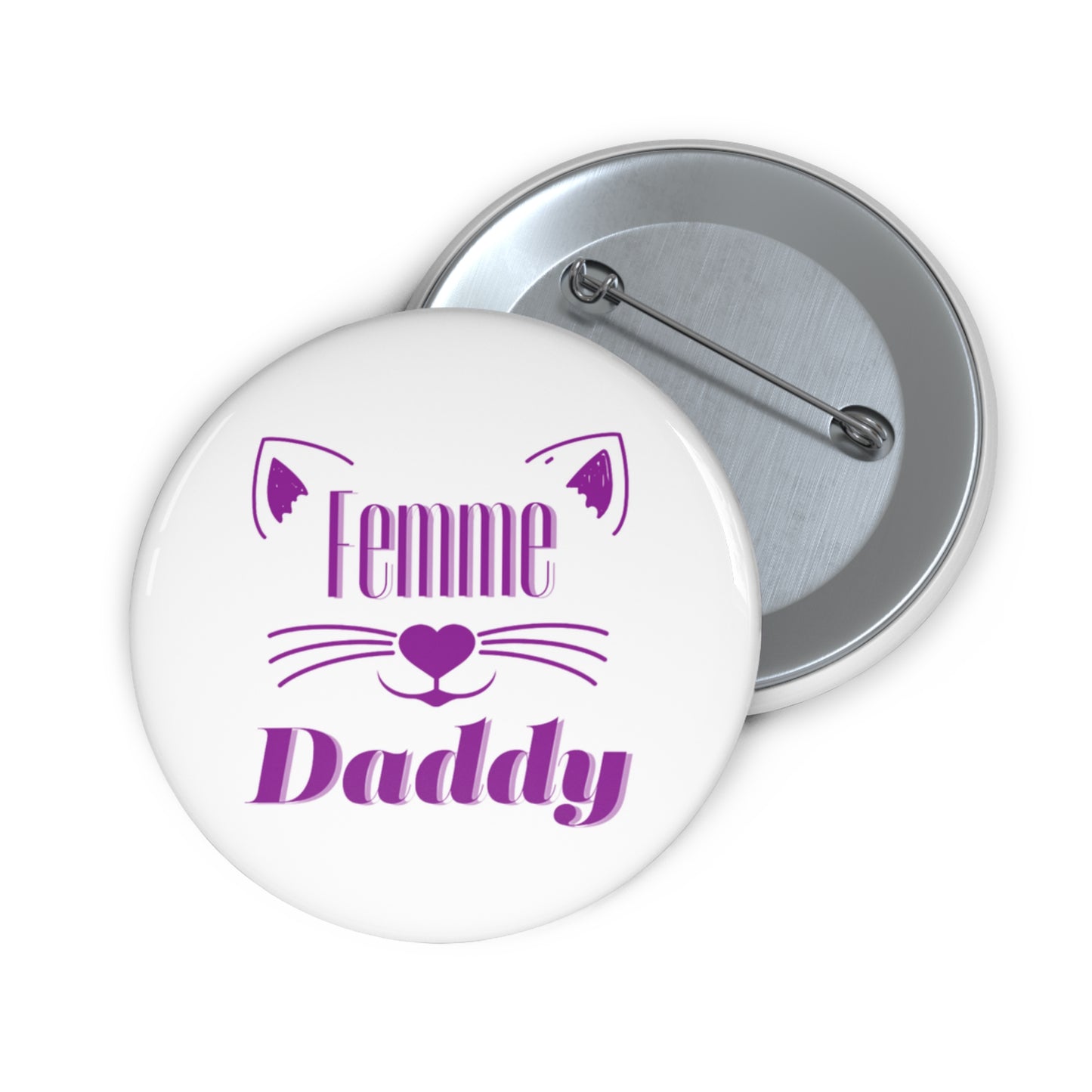 Femme Daddy Pin Button