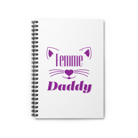 Femme Daddy Spiral Notebook - Ruled Line